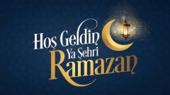 Hoş Geldin Ya Şehr-i Ramazan